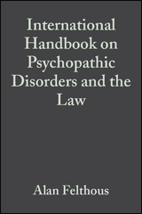 International Handbook on Psychopathic Disorders and the Law, Volume II - 