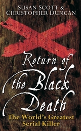 Return of the Black Death -  Christopher J. Duncan,  Susan Scott