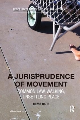 A Jurisprudence of Movement - Olivia Barr