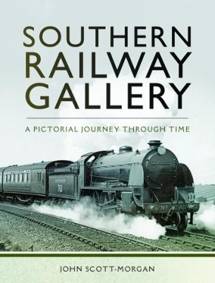 Southern Railway Gallery - John Scott-Morgan