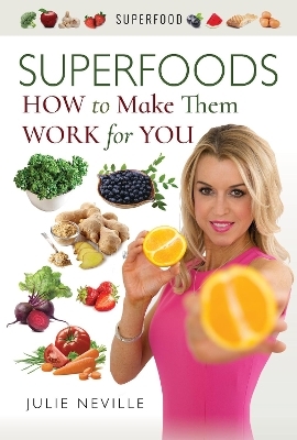 Superfoods - Julie Neville