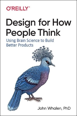 Design for How People Think - John Whalen