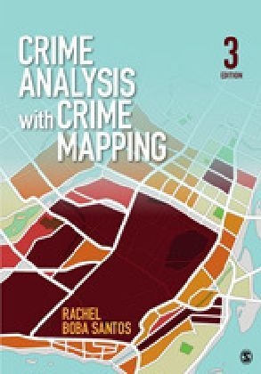 Crime Analysis With Crime Mapping - Rachel Boba Santos