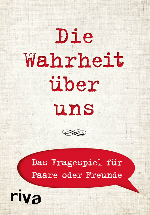 Die Wahrheit über uns – Das Fragespiel für Paare oder Freunde - David Tripolina