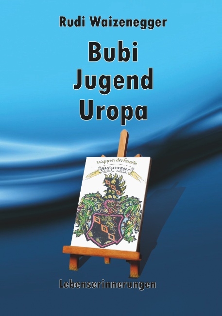 Bubi Jugend Uropa - Rudi Waizenegger