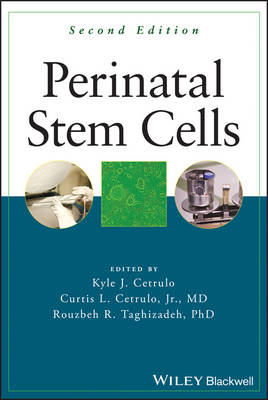 Perinatal Stem Cells, Second Edition - 