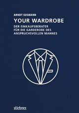 Your Wardrobe - Arndt Susmann