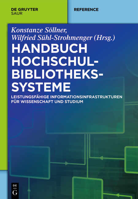 Handbuch Hochschulbibliothekssysteme - 