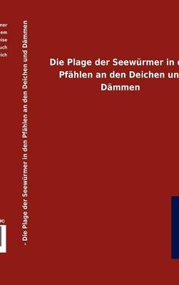 Die Plage Der Seew Rmer in Den Pf Hlen an Den Deichen Und D Mmen