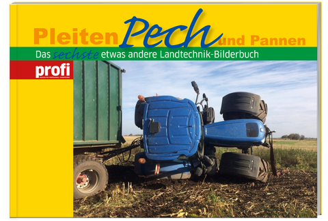 Pleiten, Pech und Pannen 6 - 