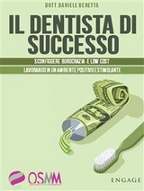 Il dentista di successo - Daniele Beretta