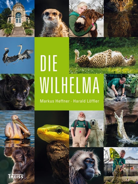 Die Wilhelma - Markus Heffner, Harald Löffler