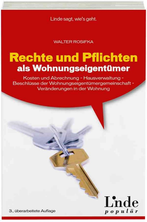 Rechte und Pflichten als Wohnungseigentümer - Walter Rosifka