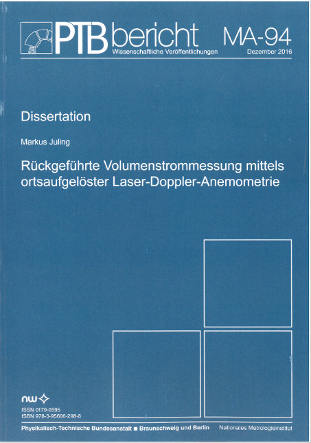 Rückgeführte Volumenmessung mittels ortsaufgelöster Laser-Doppler-Anemometrie - Markus Juling