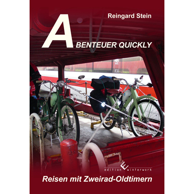 Abenteuer Quickly - Reingard Stein