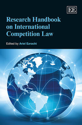 Research Handbook on International Competition Law - 