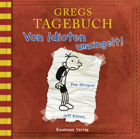 Gregs Tagebuch - Von Idioten umzingelt! - Jeff Kinney