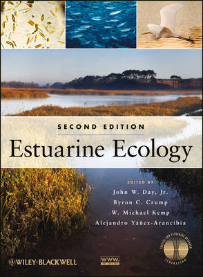 Estuarine Ecology, Second Edition - JW Day