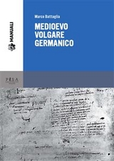 Medioevo volgare germanico - Marco Battaglia