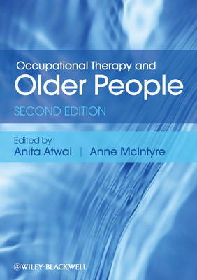 Occupational Therapy and Older People - Anita Atwal, Ann McIntyre