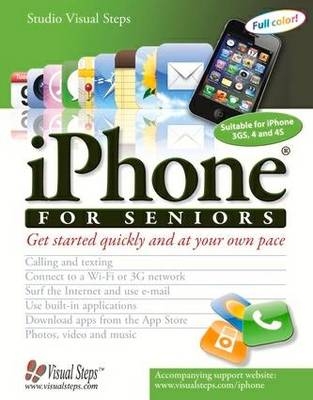 IPhone for Seniors -  Studio Visual Steps