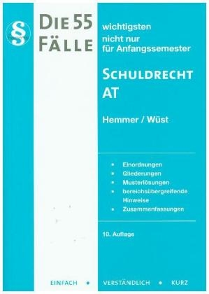 Die 55 wichtigsten Fälle Schuldrecht AT - Karl-Edmund Hemmer, Achim Wüst