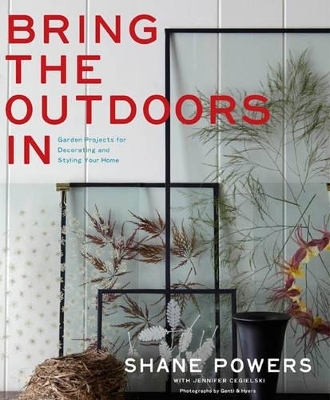 Bring the Outdoors In - Shane Powers