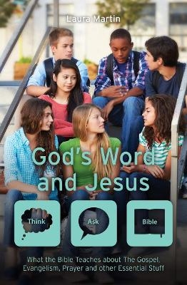 God’s Word And Jesus - Laura Martin