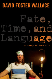 Fate, Time, and Language - David Wallace