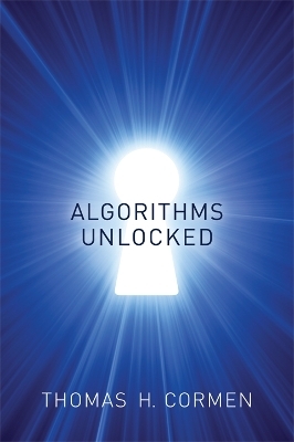 Algorithms Unlocked - Thomas H. Cormen