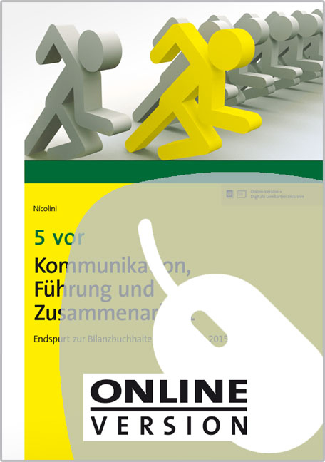 5 vor Kommunikation, Führung und Zusammenarbeit