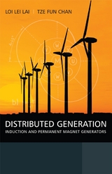 Distributed Generation - Loi Lei Lai, Tze-Fun Chan