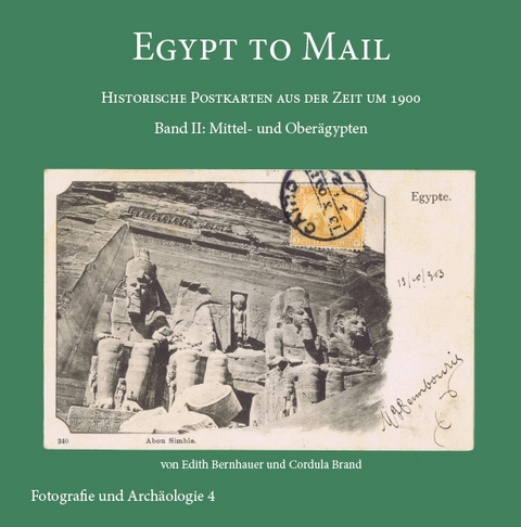 Egypt to Mail - Edith Bernhauer, Cordula Brand