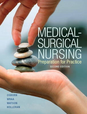 Medical-Surgical Nursing - Kathleen S. Osborn, Cheryl E. Wraa, Annita S. Watson, Renee S. Holleran