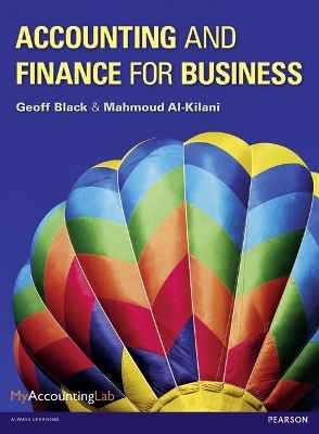 Accounting and Finance for Business - Geoff Black, Mahmoud Al-Kilani