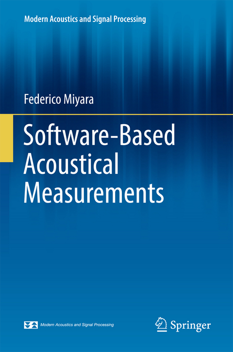 Software-Based Acoustical Measurements - Federico Miyara