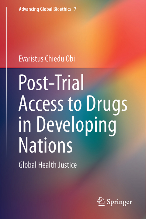 Post-Trial Access to Drugs in Developing Nations - Evaristus Chiedu Obi