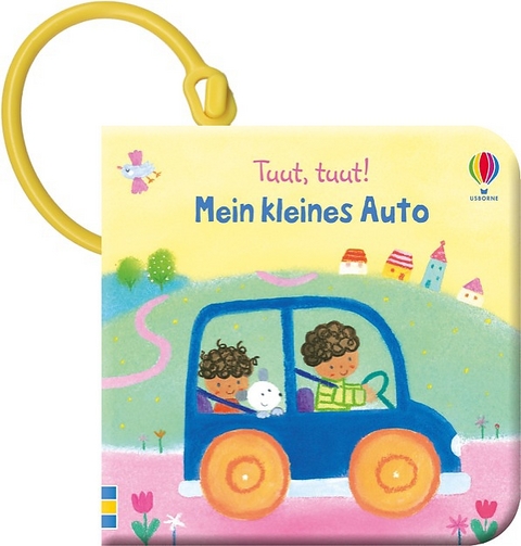 Tuut, tuut! Mein kleines Auto - Fiona Watt