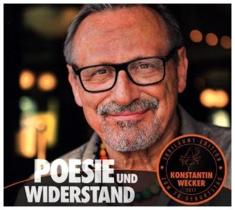 Poesie und Widerstand, 2 Audio-CDs, 2 Audio-CD - Konstantin Wecker