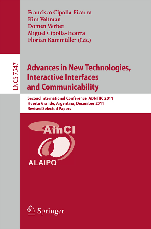 Advances in New Technologies, Interactive Interfaces and Communicability - 