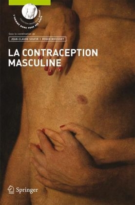 La Contraception Masculine - 