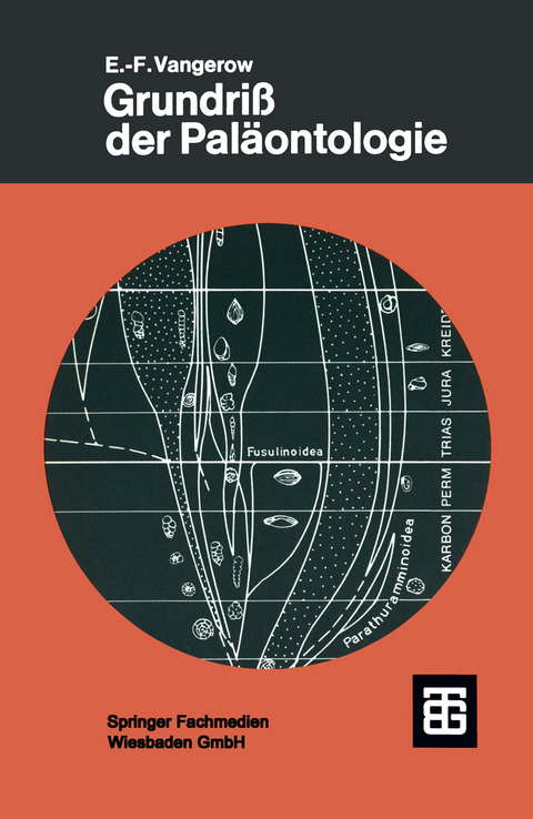 Grundriß der Paläontologie - Ernst-Friedrich Vangerow