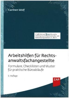 Arbeitshilfen für Rechtsanwaltsfachangestellte - Carmen Wolf