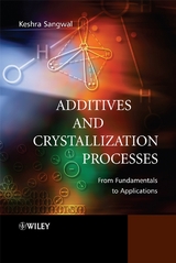 Additives and Crystallization Processes - Keshra Sangwal