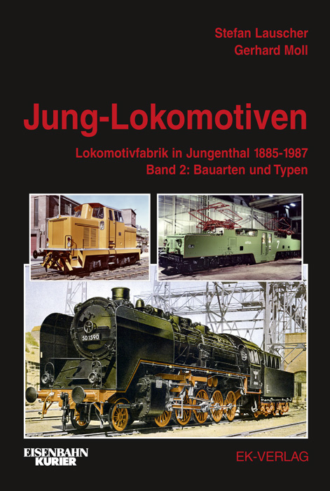 Jung-Lokomotiven - Stefan Lauscher, Gerhard Moll