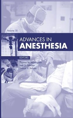 Advances in Anesthesia, 2012 - Thomas M. McLoughlin