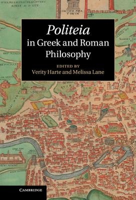 Politeia in Greek and Roman Philosophy - 