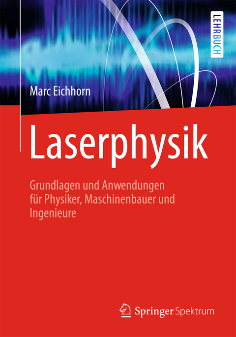 Laserphysik - Marc Eichhorn