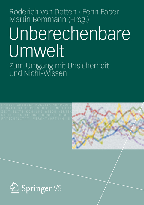 Unberechenbare Umwelt - 