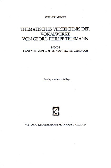 Thematisches Verzeichnis der Vokalwerke von Georg Philipp Telemann - Werner Menke